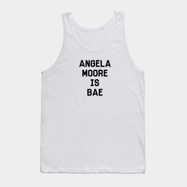 Angela Moore Is Bae Shirt - Boy Meets World Tank Top by 90s Kids Forever